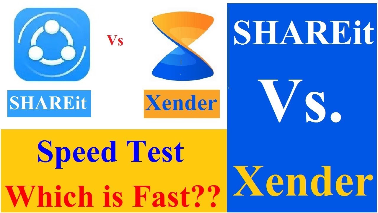 Shareit Vs Xender