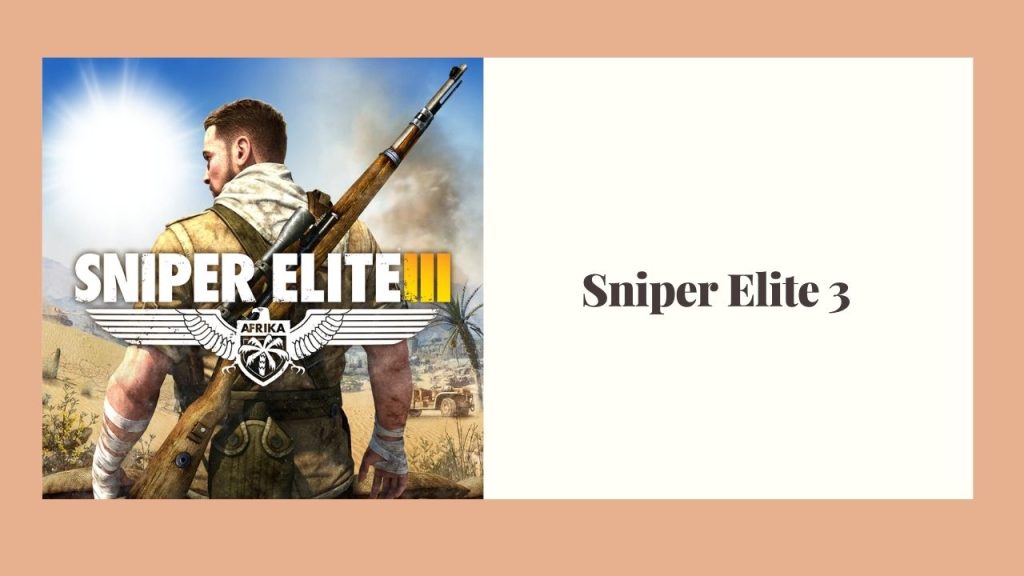 Sniper Elite 3